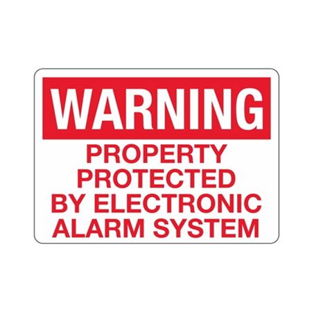 Warning Property Protected By Electronic
Alarm System Sign